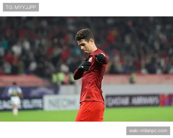 奥斯卡本赛季加强前插撕防表现助力中超争冠趋势明显